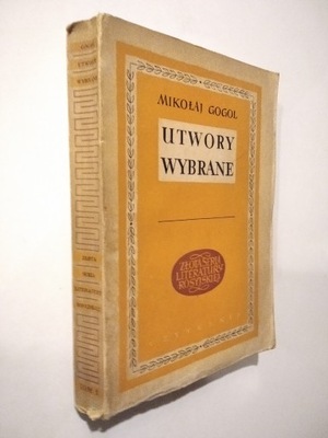 Utwory wybrane - Mikołaj Gogol - tom 1