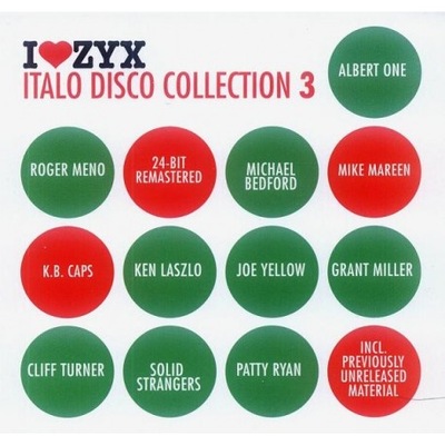 I Love ZYX ITALO DISCO COLLECTION 3 PRZEBOJE 3CD