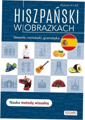 Hiszpański w obrazkach Słownik rozmówki gramatyka