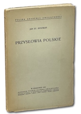 Przysłowia polskie - Jan St. Bystroń