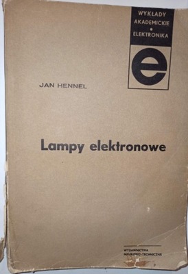 LAMPY ELEKTRONOWE Jan Hennel