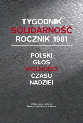 „Tygodnik Solidarność” rocznik 1981