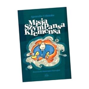 MISJA SZYMPANSA KLEMENSA AGNIESZKA URBAŃSKA