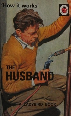 How it Works The Husband