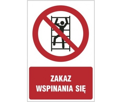 Zakaz wspinania się 10x15cm PCV