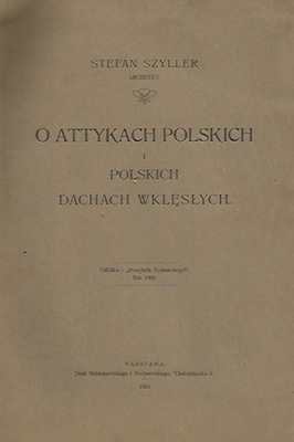 O attykach polskich i polskich dachach wklęsłych