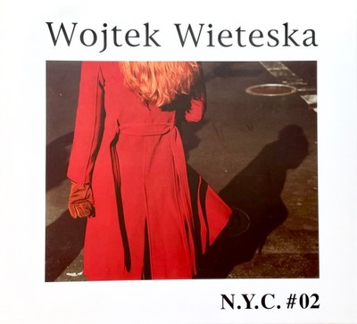 Wojtek Wieteska N.Y.C. #02 Unikat Autograf autora
