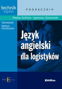 Język angielski dla logistyków. Technik logistyk.