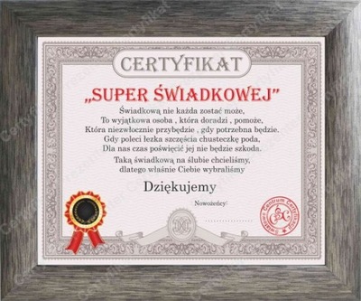 Certyfikat dla SUPER ŚWIADKOWEJ