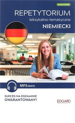 NIEMIECKI - REPETYT. LEKSYKALNO-TEMAT.A2-B1 WYD. 3