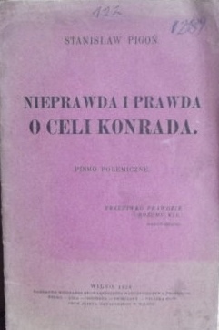 Nieprawda i prawda o celi Konrada Pigoń