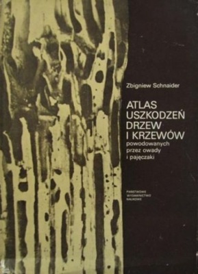 Atlas uszkodzeń drzew i krzewów