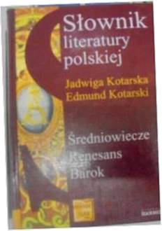 Słownik literatury polskiej. Średniowiecze, Renesa