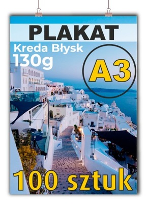 PLAKAT A3 Wydruk FULL COLOR Kreda BŁYSK -100 sztuk