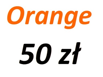 Doładowanie Orange 50zł Kod Doładowania Tekstowy