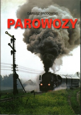 PAROWOZY - DARIUSZ BRODOWSKI