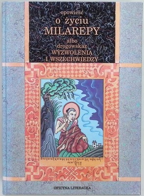 Opowieść o życiu Milarepy