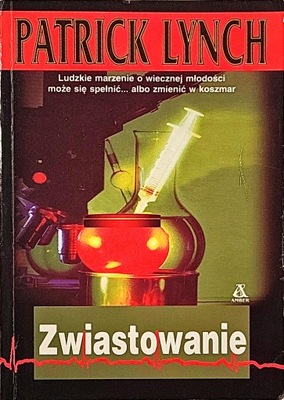 PATRICK LYNCH ZWIASTOWANIE