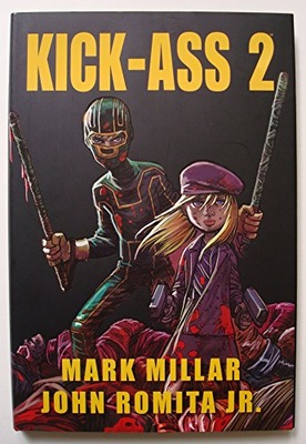Mark Millar Kick-Ass 2