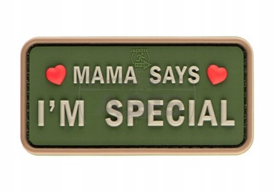 Mama Says I`m Special Patch