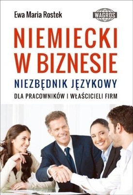 NIEMIECKI W BIZNESIE. NIEZBĘDNIK JĘZYKOWY