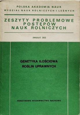 Zeszyty problemowe postępów nauk rolniczych