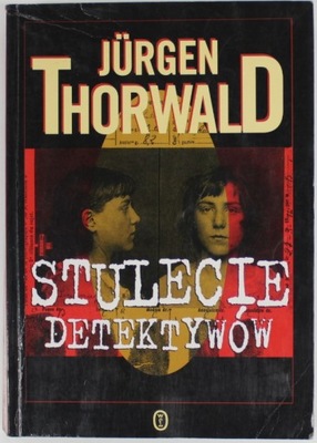 STULECIE DETEKTYWÓW Thorwald