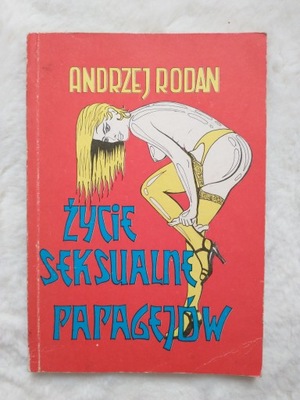 Życie seksualne paragejow Andrzej Rodan