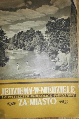 Jedziemy w niedzielę za miasto - Lech Pietrzak