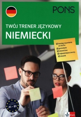 Twój trener językowy. Niemiecki PONS A1-B1