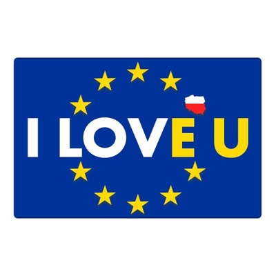 Magnes na lodówkę I LOVE U - Chcę być w Unii