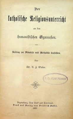Der Katholische Religionsunterricht 1893 r.