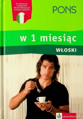 Włoski w 1 miesiąc z CD