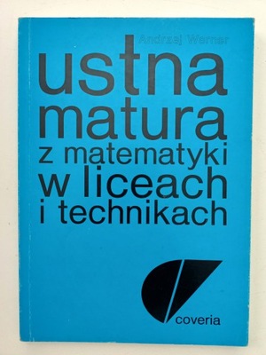 Ustna matura z matematyki w liceach Werner