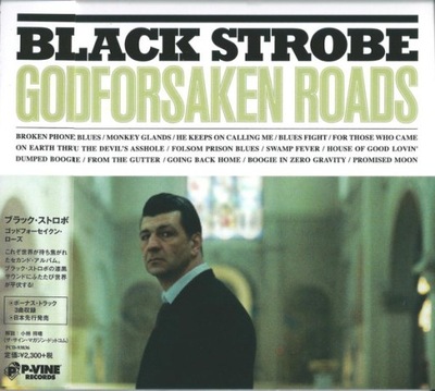 Black Strobe - Godforsaken Roads