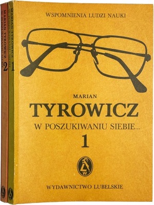 Tyrowicz - W poszukiwaniu siebie... t. 1-2