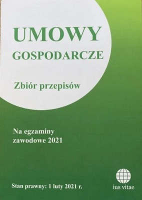 Umowy gospodarcze Zbiór przepisów