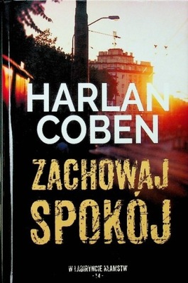 Harlan Coben - Zachowaj spokój