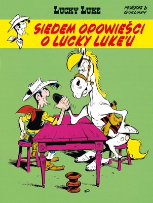 SIEDEM OPOWIEŚCI O LUCKY LUKE'U (TOM 42) - Morris, Rene Goscinny (KOMIKS)