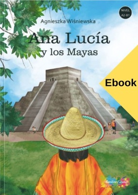 Ana Lucía y los Mayas - ebook