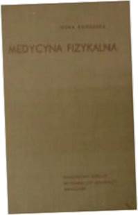 Medycyna fizykalna - I. Konarska