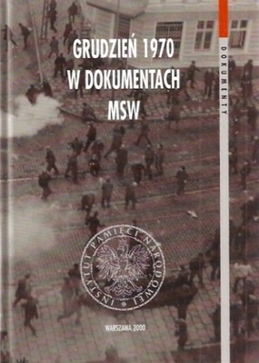 Grudzien 1970 w dokumentach MSW