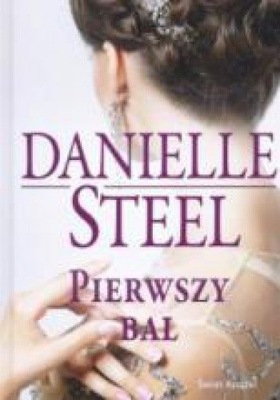 Pierwszy bal Danielle Steel