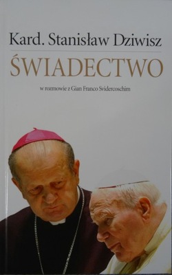 ŚWIADECTWO Kard. Stanisław Dziwisz