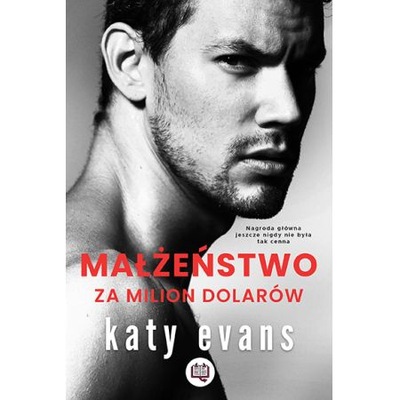 Małżeństwo za milion dolarów Katy Evans