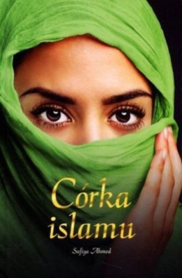 Sufiya Ahmed - Córka Islamu