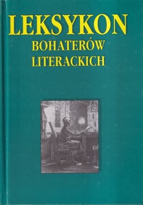 LEKSYKON BOHATERÓW LITERACKICH