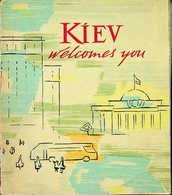 A.Slobodyanik - Kiev welcomes you