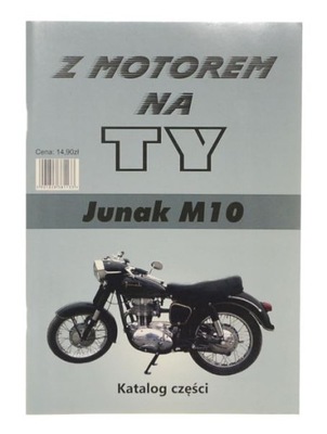 КНИЖКА ОБСЛУЖИВАНИЯ KATALOG ЗАПЧАСТИ JUNAK M10 350 фото