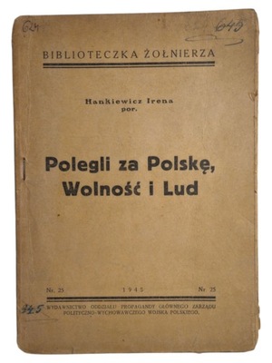 Biblioteczka Żołnierza Hankiewicz Irena Polegli Za Polskę Wolność Lud 1945